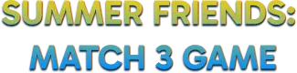 Summer Friends:
        Match 3 Game